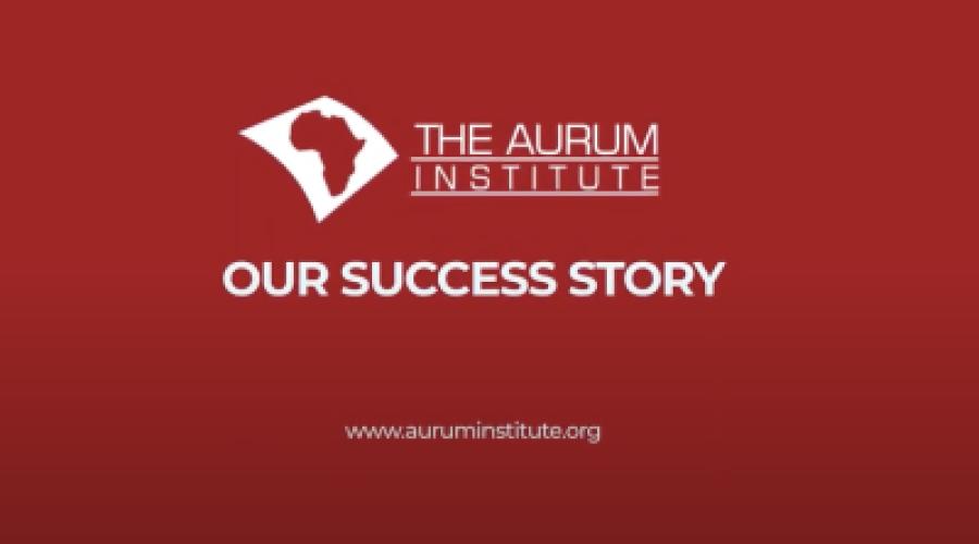 The Aurum Institute: Decades of Impact